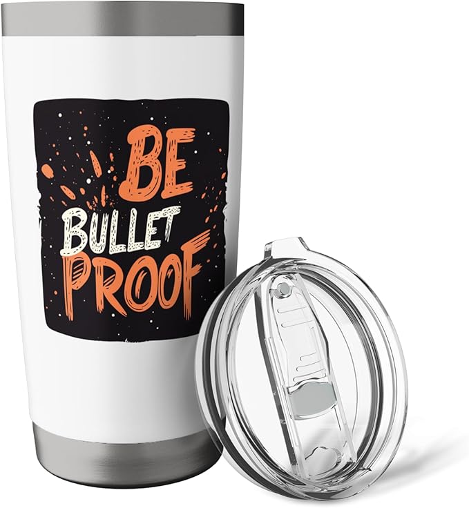 Nice Be Bulletproof Costume for Boys and Girls Stainless Steel Insulated Tumbler