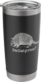 Bulletproof Armadillo Gift Stainless Steel Insulated Tumbler