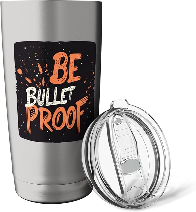 Nice Be Bulletproof Costume for Boys and Girls Stainless Steel Insulated Tumbler