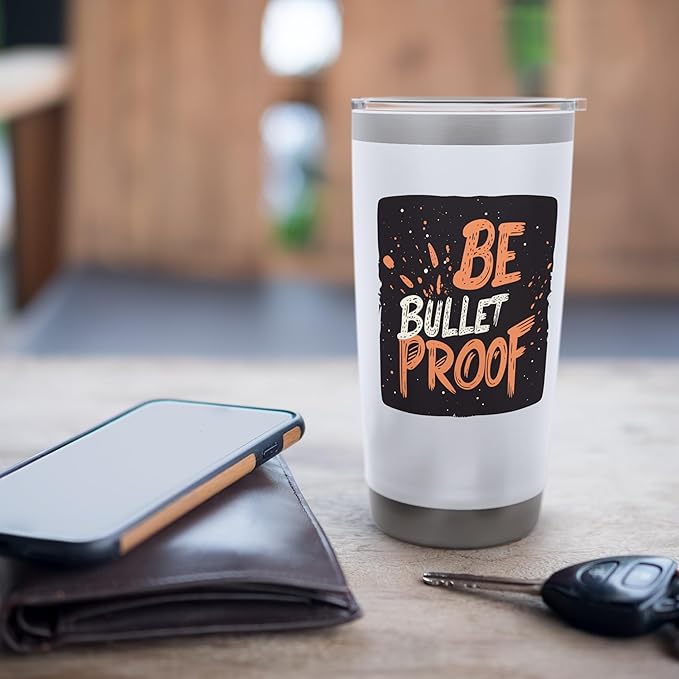Nice Be Bulletproof Costume for Boys and Girls Stainless Steel Insulated Tumbler