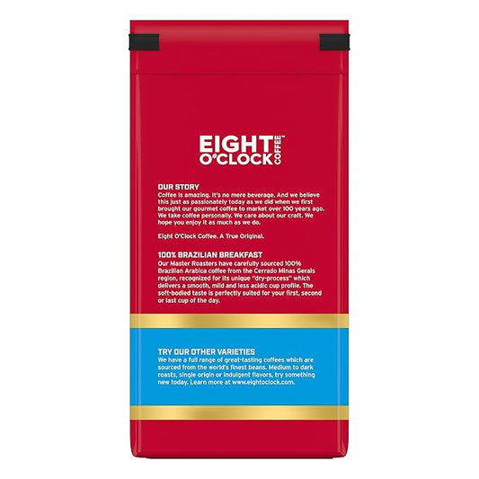 Eight O'Clock Coffee 100% Arabica & Brazilian Breakfast, Medium Roast, Kosher Certified, 11 Oz