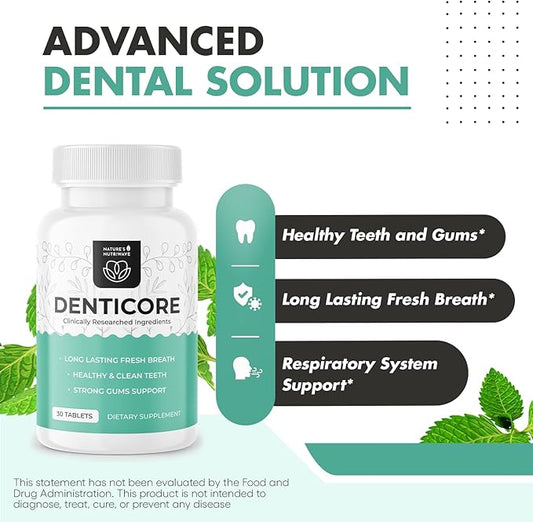 Denticore - Original Formulated Supplements for Teeth and Gums Health | Bad Breath Treatment for Adults | Boosts Oral Health - 100% Natural, Made in USA, 30 Tablets, 3 Month Supply