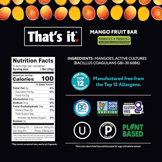 That's it. Probiotic Fruit Bar Variety 100 Calories 2-3 Ingredients, (12 Count)