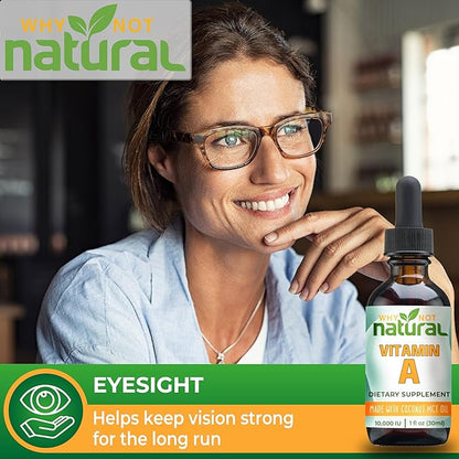 Why Not Natural Vitamin A Drops 10000 IU 1 oz