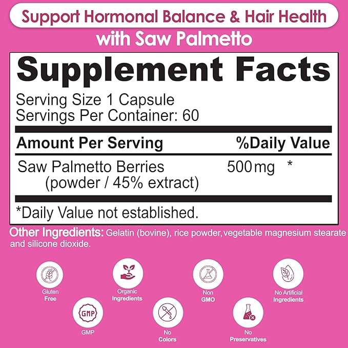 Saw Palmetto for Women - Natural DHT Blocker Hair Growth Pills Made with Organic Saw Palmetto Extract Berries Supports Hormonal Balance & Urinary Health Pure Saw Palmetto for Women Hair Loss| 60 Pills